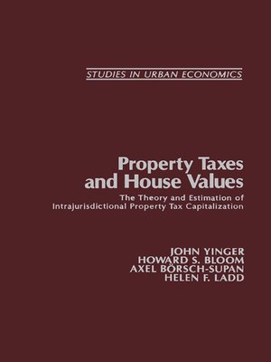 cover image of Property Taxes and House Values